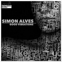 Simon Alves - Good Vibrations