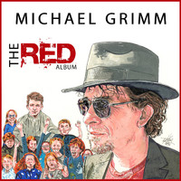 Michael Grimm - The Red Album (Explicit)