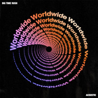 Big Time Rush - Worldwide (Acoustic)
