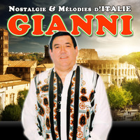 Gianni - Nostalgies et Mélodies d'Italie (Vol 5)