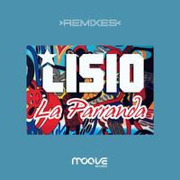 Lisio - La Parranda (Remixes)