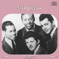 The Crests - Step By Step