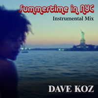 Dave Koz - Summertime in Nyc (Instrumental Mix)