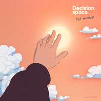Decision space - Post Meridiem