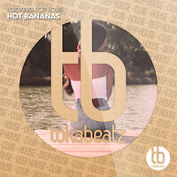Hot Bananas - Looking for Love