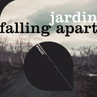 Jardin - Falling Apart
