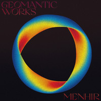 Menhir - Geomantic Works