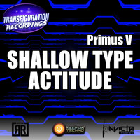 Primus V - Shallow Type Actitude