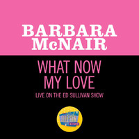 Barbara McNair - What Now My Love (Live On The Ed Sullivan Show, January 16, 1966)