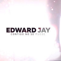 Edward Jay - Contigo No se Puede