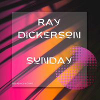 Ray Dickerson - Sunday