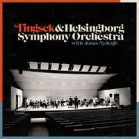 Tingsek - Tingsek & Helsingborg Symphony Orchestra (Explicit)