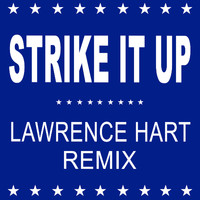 Black Box - Strike It Up (Lawrence Hart Remix)