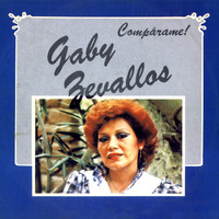 Gaby Zevallos - Compárame!