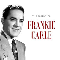 Frankie Carle - Frankie Carle - The Essential