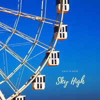 Caitlin Rose - Sky High
