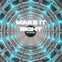 LillyRazy - Make It Right