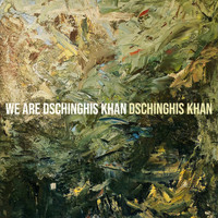 Dschinghis Khan - We Are Dschinghis Khan
