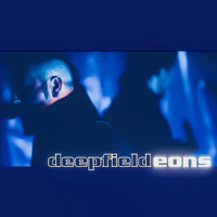 Deepfield - Eons
