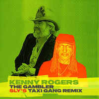 Kenny Rogers - The Gambler (Sly’s TAXI Gang Remix)
