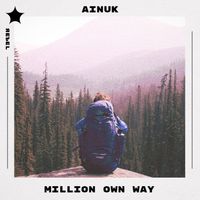 Ainuk - Million Own Way
