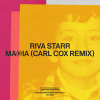 Riva Starr - Maria (Carl Cox Remix)