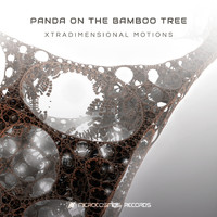 Panda On The Bamboo Tree - Xtradimensional Motions