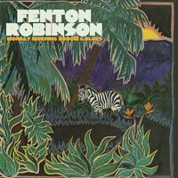 Fenton Robinson - Monday Morning Boogie & Blues (Remastered)