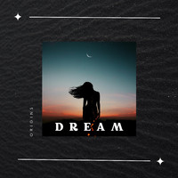 Origins - Dreams