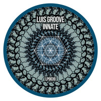 Luis Groove - Innate