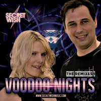 Secret Wish - Voodoo Nights - The Remixes 1