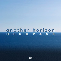 Highpass - Another Horizon