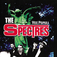 The Spectres - Vox Populi (Explicit)