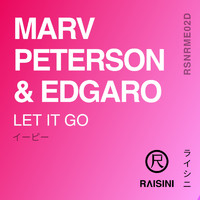Marv Peterson & Edgaro - Let It Go