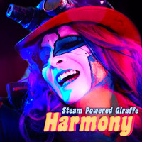 Steam Powered Giraffe - Harmony