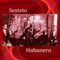 Sexteto Habanero - Tres Lindas Cubanas