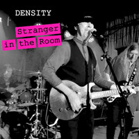 Density - Stranger in the Room (Live)