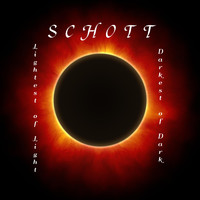 Schott - Lightest of Light Darkest of Dark