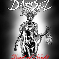 Damsel - Dead of Night
