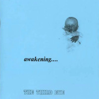 The Third Eye - Awakening