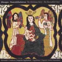 Hamrahlíðarkórinn - Jólasagan
