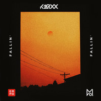 Karxx - Fallin'
