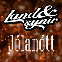 Land & synir - Jólanótt