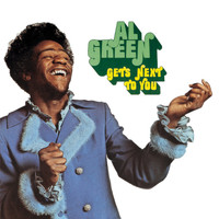 Al Green - Al Green Gets Next to You