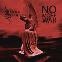 Snakeskin - No More War