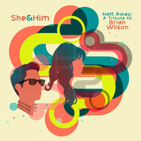 She & Him - Don’t Worry Baby