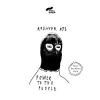 Rollover DJs - Power to the People