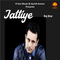 Raj Brar - Jattiye