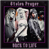 Stolen Prayer - Back to Life