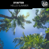 Xyafter - Hello Summer